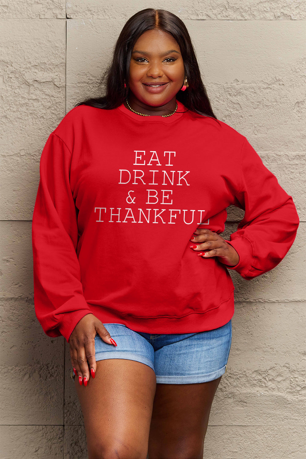 Simply Love Full Size EAT DRINK &amp; BE THANKFUL Round Neck Sweatshirt