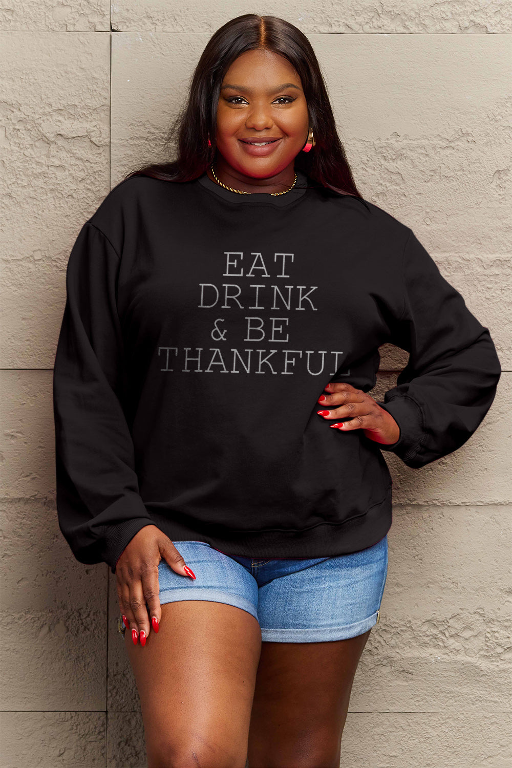 Simply Love Full Size EAT DRINK &amp; BE THANKFUL Round Neck Sweatshirt