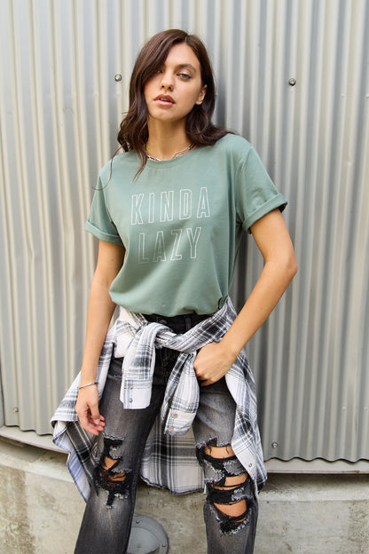 Simply Love Full Size KINDA LAZY Round Neck T-Shirt